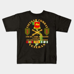 Vietnam Combat Vet - 2nd Bn 33rd Artillery - 1st Inf Div SSI Kids T-Shirt